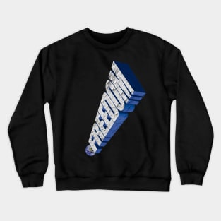 Exclaim Freedom Crewneck Sweatshirt